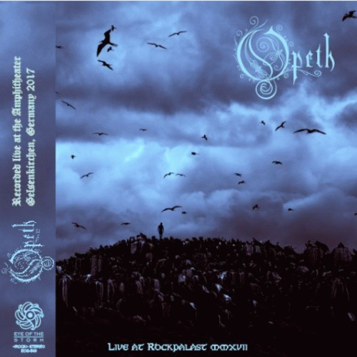 Opeth : Live at Rockpalast MMXVII